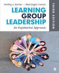 Learning Group Leadership: An Experiential Approach