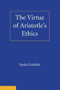 The Virtue of Aristotle's Ethics