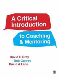 A Critical Introduction to Coaching & Mentoring