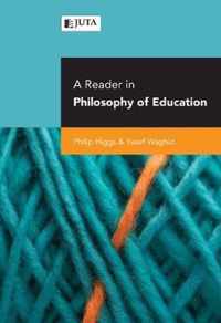 A reader in philosophy of education