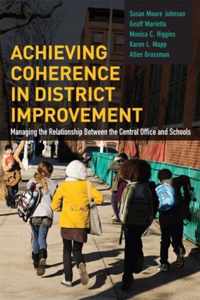 Achieving Coherence in District Improvement