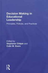 Decision Making in Educational Leadership