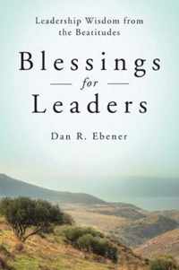 Blessings for Leaders