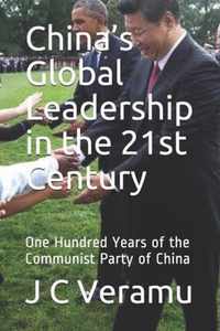 China's Global Leadership in the 21st Century