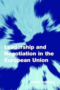 Leadership and Negotiation in the European Union