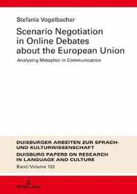 Scenario Negotiation in Online Debates about the European Union