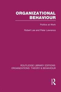 Organizational Behaviour (RLE: Organizations)