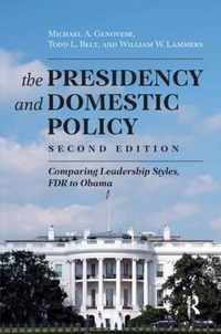 Presidency and Domestic Policy