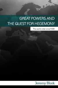 Great Powers and the Quest for Hegemony