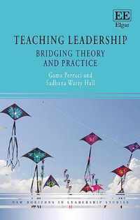 Teaching Leadership  Bridging Theory and Practice