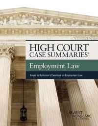 High Court Case Summaries on Employment Law, Keyed to Rothstein