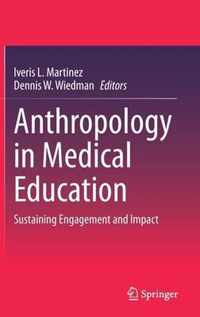 Anthropology in Medical Education