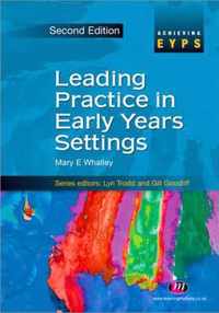 Leading Practice in Early Years Settings