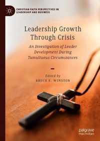 Leadership Growth Through Crisis