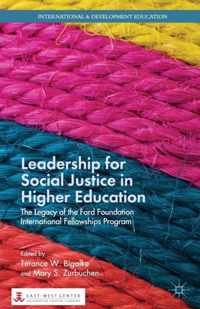 Leadership for Social Justice in Higher Education