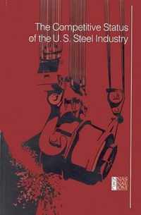 The Competitive Status of the U.S. Steel Industry