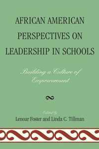 African American Perspectives on Leadership in Schools