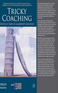 Tricky Coaching: Difficult Cases in Leadership Coaching