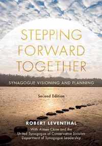 Stepping Forward Together: Synagogue Visioning and Planning