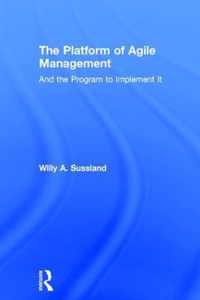 The Platform of Agile Management