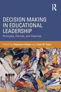 Decision Making in Educational Leadership