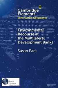 Environmental Recourse at the Multilateral Development Banks