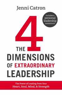 The Four Dimensions of Extraordinary Leadership