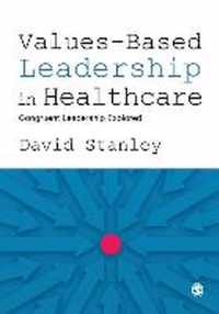 Values-Based Leadership in Healthcare