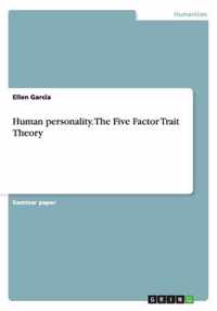 Human personality. The Five Factor Trait Theory