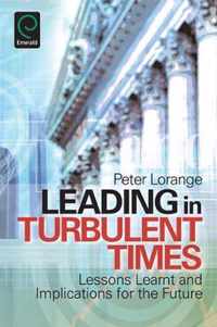 Leading In Turbulent Times