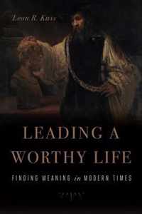 Leading a Worthy Life