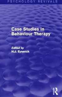 Case Studies in Behaviour Therapy