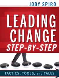 Leading Change Step-By-Step