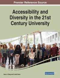 Accessibility and Diversity in the 21st Century University