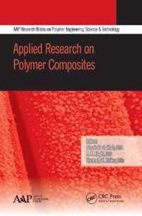 Applied Research on Polymer Composites