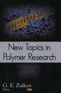 New Topics in Polymer Research