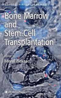 Bone Marrow and Stem Cell Transplantation