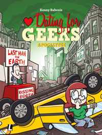 Dating for Geeks 13 -   Apocalypse