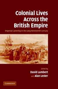 Colonial Lives Across the British Empire