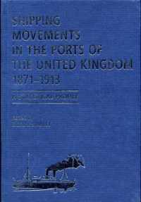 Shipping Movements in the Ports of the United Kingdom, 1871-1913