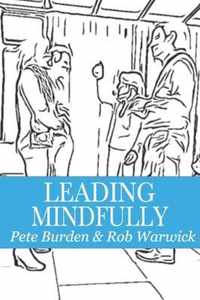 Leading Mindfully