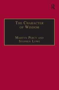 The Character of Wisdom