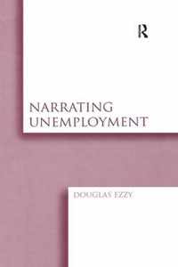 Narrating Unemployment