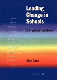 Leading Change in Schools