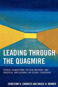 Leading Through the Quagmire