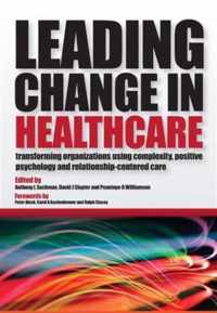 Leading Change in Healthcare