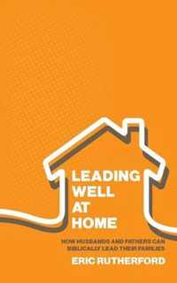 Leading Well at Home