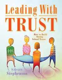 Leading with Trust