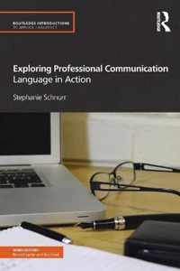 Exploring Professional Communication