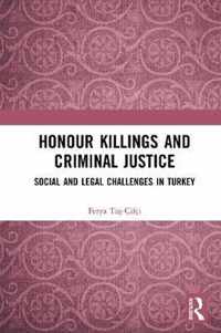 Honour Killings and Criminal Justice